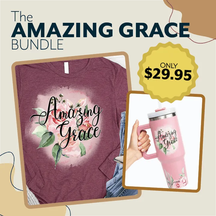 Amazing Grace Rose Tee   40oz Tumbler Bundle - $29.95